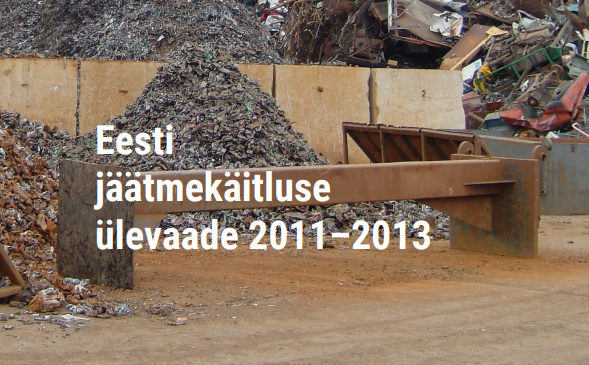 Jäätmekäitluse ülevaade 2011-2013