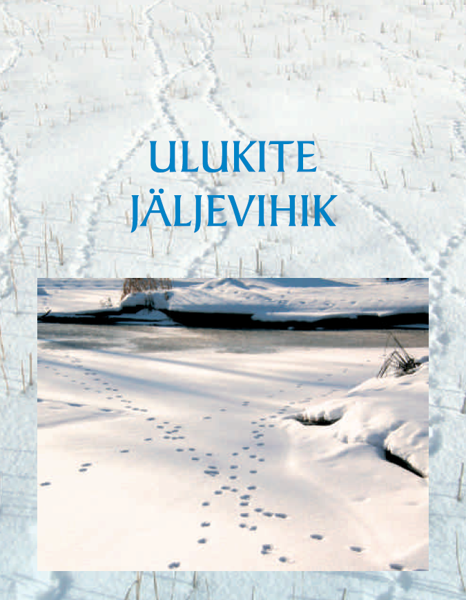 Ulukite jÃ¤ljevihik 2009 vÃ¤ljaande kaas